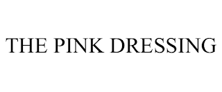 THE PINK DRESSING