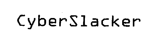 CYBERSLACKER