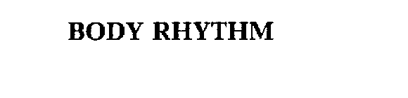 BODY RHYTHM