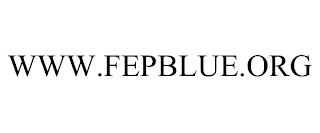 WWW.FEPBLUE.ORG