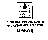 MASAR MEMBRANE ANALYSIS SYSTEM AND AUTOMATED REPORTER