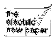 THE ELECTRIC NEW PAPER