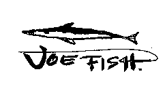 JOE FISH