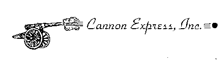 CANNON EXPRESS, INC.