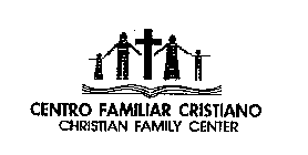 CENTRO FAMILIAR CRISTIANO CHRISTIAN FAMILY CENTER