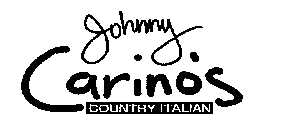 JOHNNY CARINO'S COUNTRY ITALIAN