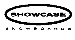 SHOWCASE SNOWBOARDS