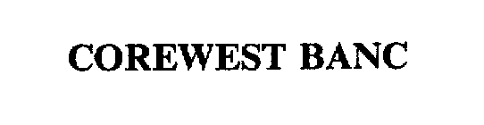 COREWEST BANC