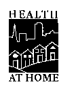 HEALTH AT HOME