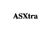 ASXTRA