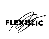 FLEXISLIC