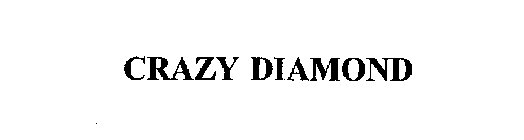 CRAZY DIAMOND