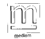 MEDIEM