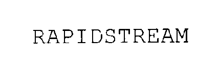 RAPIDSTREAM