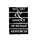 THE ART & FINANCE OF HUMAN RESOURCES