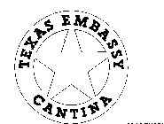 TEXAS EMBASSY CANTINA