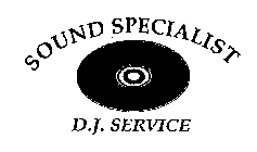 SOUND SPECIALIST D.J. SERVICE