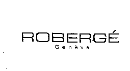 ROBERGE GENEVE
