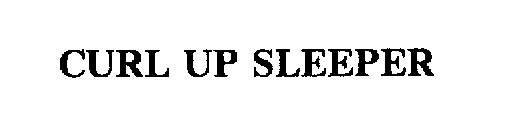 CURL UP SLEEPER