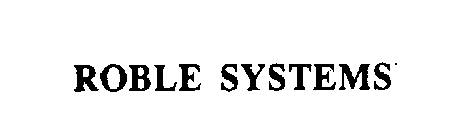 ROBLE SYSTEMS