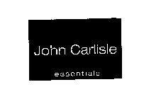 JOHN CARLISLE ESSENTIALS