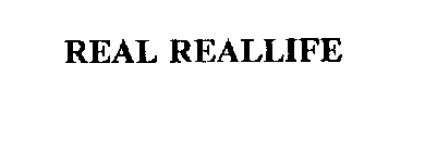 REAL REALLIFE