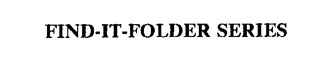 FIND-IT-FOLDER SERIES