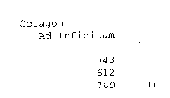 OCTAGON AD INFINITUM 543 612 789