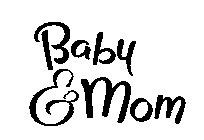 BABY & MOM