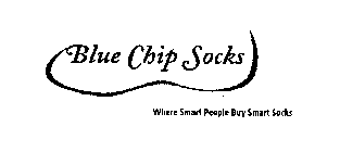 BLUE CHIP SOCKS WHERE SMART PEOPLE BUY SMART SOCKS