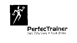 PERFECTRAINER TRAIN EFFECTIVELY . TRACK ONLINE