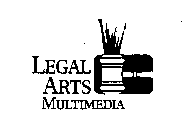 LEGAL ARTS MULTIMEDIA