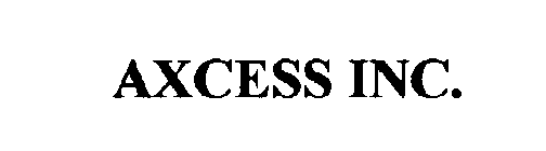 AXCESS INC.