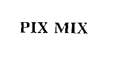 PIX MIX