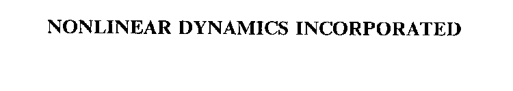 NONLINEAR DYNAMICS INCORPORATED