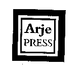 ARJE PRESS