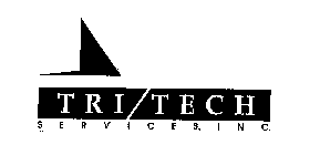 TRI TECH SERVICES, INC.