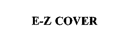 E-Z COVER