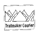 TRAILMAKER COURIER