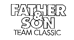 FATHER & SON TEAM CLASSIC