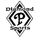 DIAMOND P SPORTS