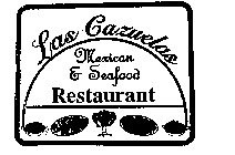 LAS CAZUELAS MEXICAN & SEAFOOD RESTAURANT