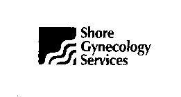 SHORE GYNECOLOGY SERVICES