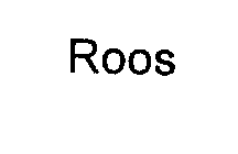 ROOS