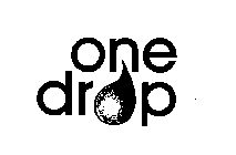 ONE DROP