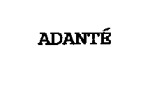 ADANTE