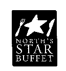 NORTH'S STAR BUFFET