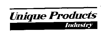 UNIQUE PRODUCTS INDUSTRY