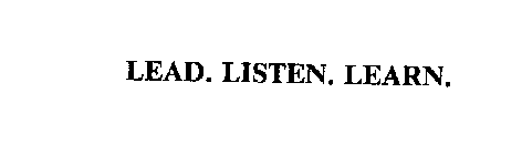 LEAD.  LISTEN.  LEARN.