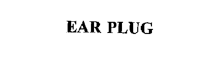 EAR PLUG